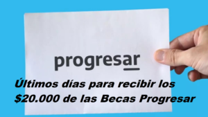 de las Becas Progresar